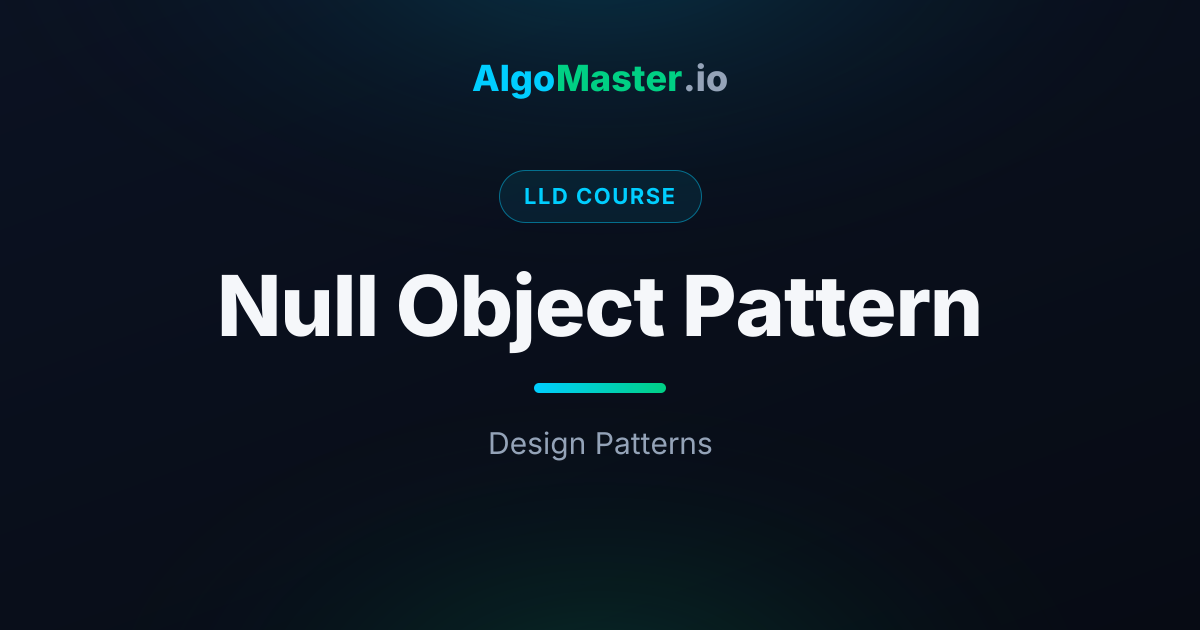 Null Object Pattern | LLD