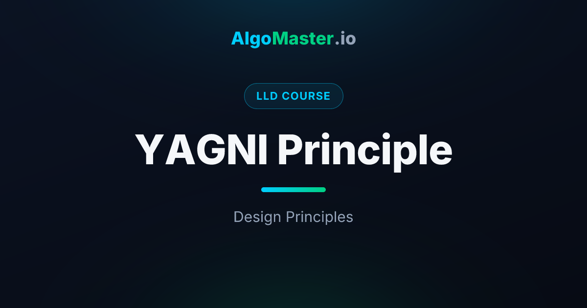 Yagni Principle Lld 