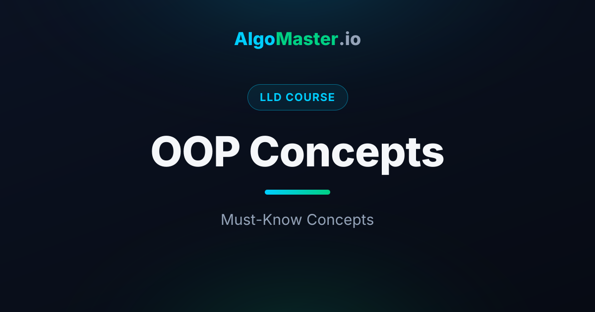 OOP Concepts | LLD