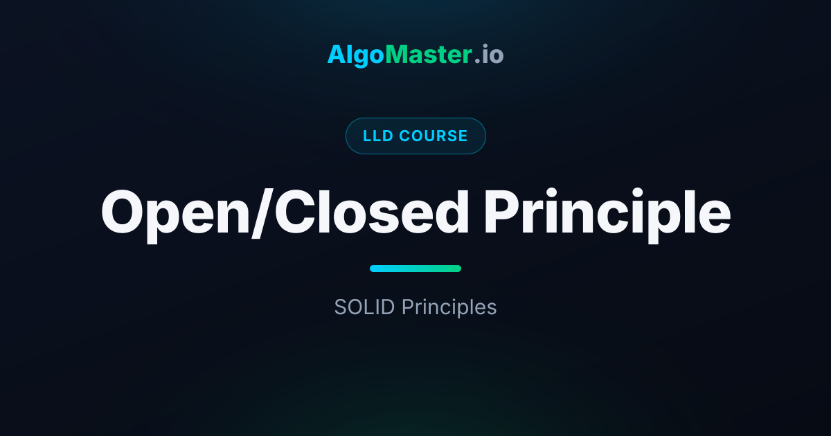 Open/Closed Principle | LLD