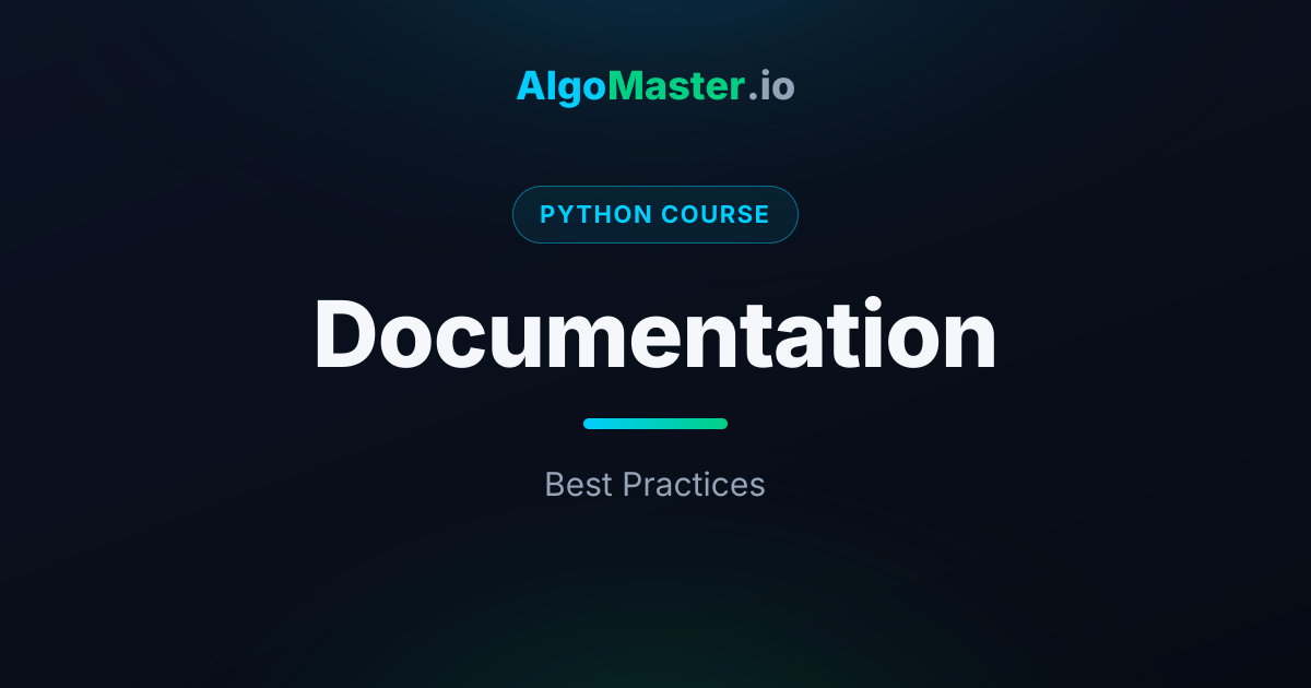 Documentation | Python | AlgoMaster.io