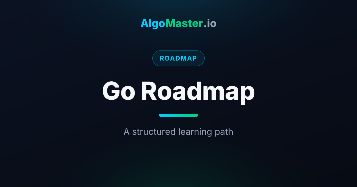 Go Roadmap