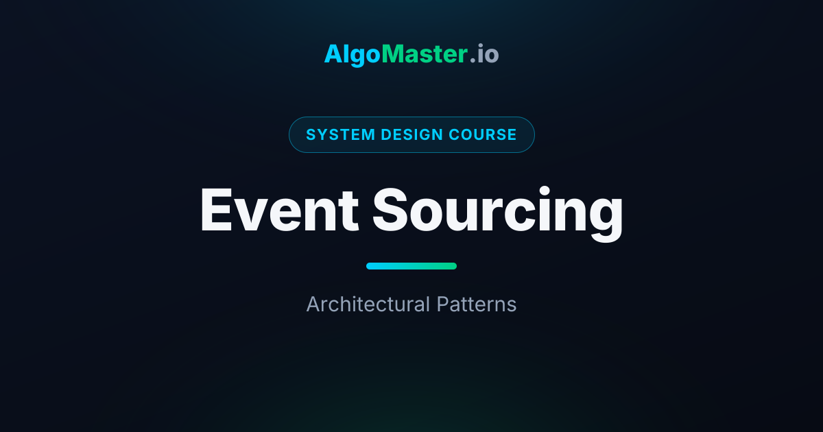 Event Sourcing | System Design