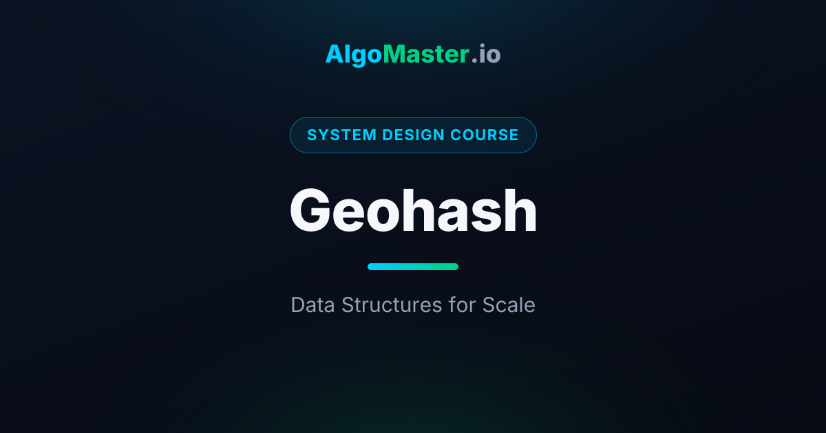 Geohash | System Design