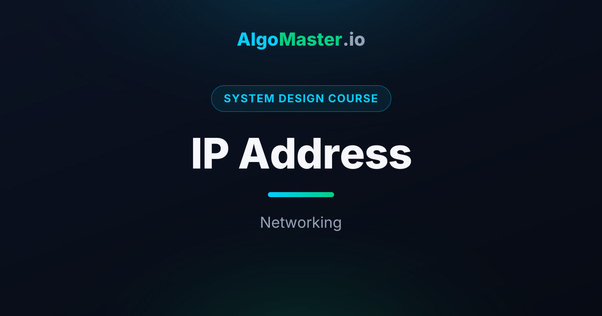 IP Address | System Design