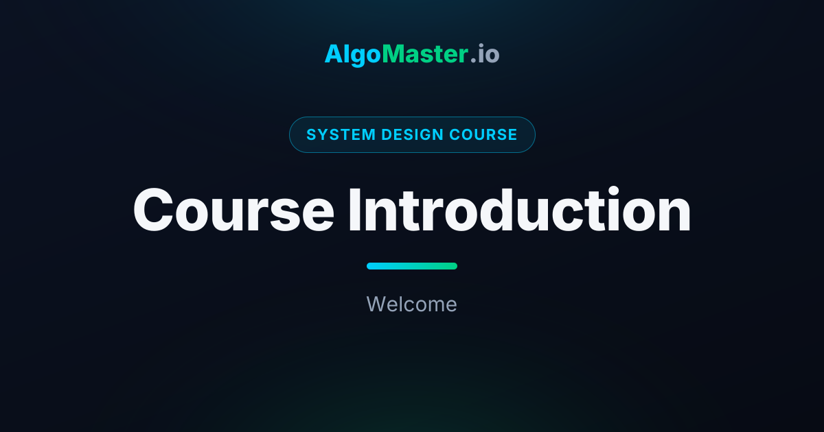 Course Introduction | System Design